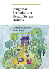 Pengantar Permakultur Desain Sistem Holistik